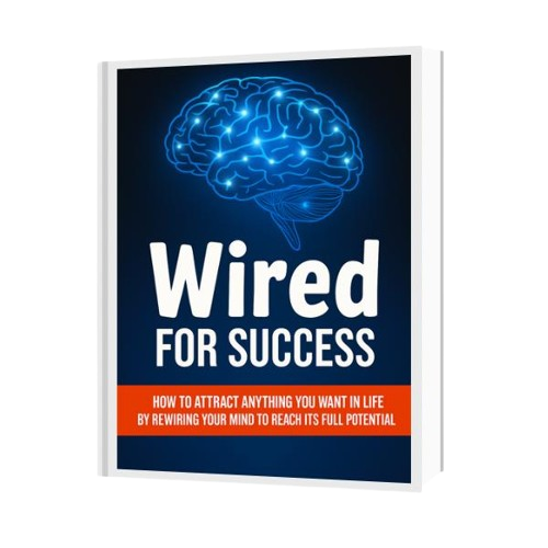 Wired For Success